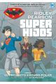 SUPER HIJOS: EL PROYECTO ESCUDO POLAR 1