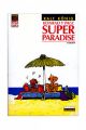 SUPER PARADISE