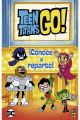 TEEN TITANS GO! CONOCE AL REPARTO