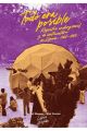 TODO ERA POSIBLE: REVISTAS UNDERGROUND Y DE CONTRACULTURA EN ESPAÑA: 1968-1983