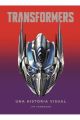 TRANSFORMERS. UNA HISTORIA VISUAL