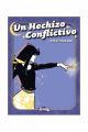 UN HECHIZO CONFLICTIVO