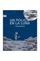 UN POLICIA EN LA LUNA